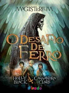 Magisterium-O-Desafio-De-Ferro-Cassandra-Clare-Holly-Black-Selo-Irado-Novo-Conceito-MLNET