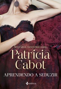 portada_aprendendo-a-seduzir-2-edicao_patricia-cabot_201601211515